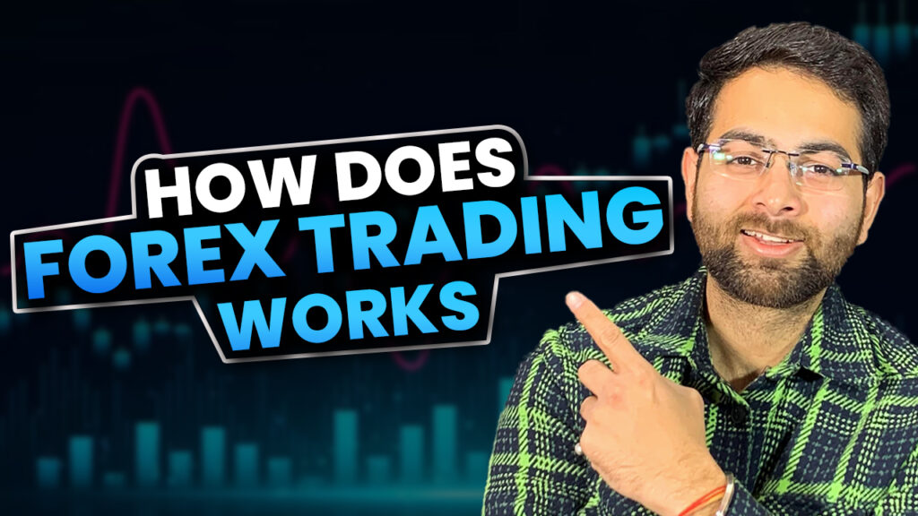 How does forex trading work Step By Step - Step traders Academy