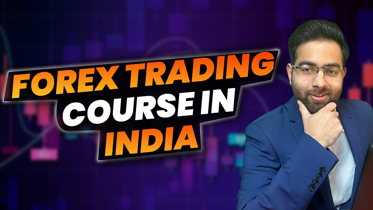 FOREX TRADING COURSE IN INDIA